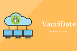 Co-WIN Vaccine Availability Checker — VacciDate | Part 3