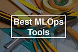 ML News: Best Tools for ML Data Validation, HPO and Inference Endpoints | #02