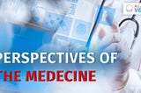MODERN MEDICINE AND IT PERSPECTIVES