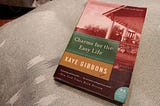 Charms for the Easy Life — Kaye Gibbons