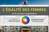 Automne 2021 : Ce que le Conseil des femmes surveillera au cours des prochains mois