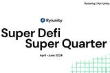 SUPERDEFI: THE ULTIMATE GUIDE TO THE RYI UNITY ECOSYSTEM