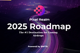 Pixel Realm 2025 — The #1 Destination for Gaming Airdrops