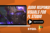 How to Visualize Music from FL Studio