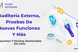 Auditoría Externa, Pruebas de Nuevas Funciones y Más
