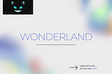 WONDERLAND