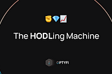 The HODLing Machine is ready to take off! ✊💎📈