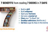 7 Benefits from reading 7 Books in 7 Days