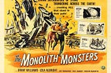 “Help, I’m a Rock” — Meteors, Comets, and Body Snatchers in 1957’s The Monolith Monsters