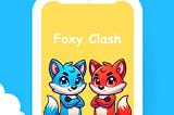 Foxy Clash: The Game That Brings People Back Together