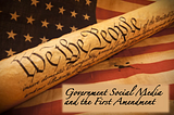 My Analysis on SCOTUS 1st Amendment and Government Social Media Opinions