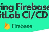 [How to] ทำ Pipeline CI/CD ด้วย Gitlab