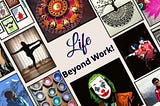 A Glance at Our Sheros’ Life Beyond Work