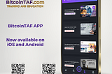 The BitcoinTAF Mobile App is LIVE!