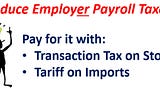 A Better Way to Change Payroll Taxes