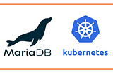 K8S/MariaDB: How to deploy MariaDB on Kubernetes Using secrets and configMaps