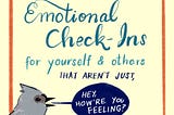 Emotional Check-Ins For Yourself and Others