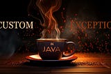 Java Custom Exception