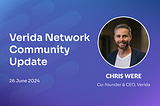 Verida Network Community Update — 26 June 2024