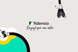 “Engagé pour vous aider” : La nouvelle identité de Fidensio