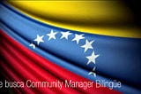 El auge de las ofertas de trabajo para Community Managers bilingües en Venezuela