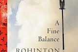 Review — A Fine Balance by Rohinton Mistry
