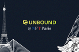 NFT Paris 2023 — Unbound Recap