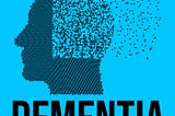 Lewy Body Dementia Affects Over One Million Americans Over 50