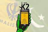The K2 Psywar