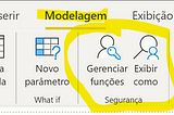 Power BI — Segurança em Nível de Linha (Row Level Security)