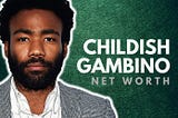 Childish Gambino NET WORTH:$12 MILLION