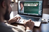 Don’t Let the Recovery and Refund Scammers Scam You
