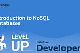 DataStax: Introduction to NoSQL Databases Workshop