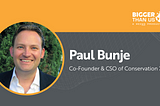 #197 Paul Bunje, Co-founder & CSO of Conservation X Labs