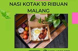 Nasi Kotak 10 Ribuan Malang