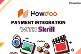 Skrill Payment Options with HYPRR- Howdoo