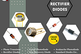 Rectifier Diodes!!