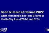 Web3 and Metaverse Topics Dominate Conversations at 2022 Cannes Lions