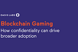 Blockchain Gaming