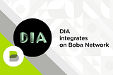 DIA IntegratesPrice Data Provisions on Boba Network