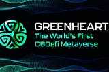 GreenHeart: Welcome to the CBDeFi Network