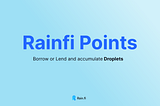 Explore the Rain.fi Points System