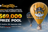 FlokiUltras3 is now LIVE: Compete for $69,000 with Raw Creativity