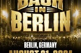 WWE Bash in Berlin 2024 — Review and Grading — #MyOpinion
