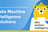 Honeypot Company Portrait Series: Data Machine Intelligence Solutions