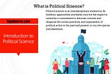 Introduction to Political Science