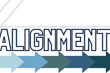 5 A’s to Alignment