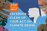 Facebook must end its friendship with climate denial before COP26