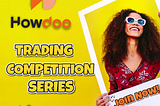 HowDoo Announces Its Trading Competition Series At KuCoin Cryptocurrency Exchange