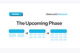 What’s Next: The Upcoming Phase — Laying the Foundation for the Future of BalanceAI